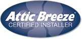 Attic Breeze Certified Installer